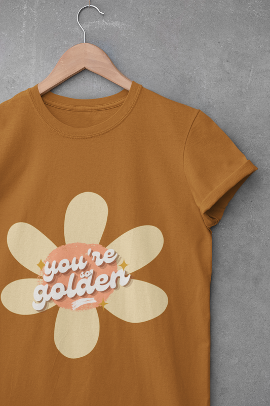The You're So Golden Classic Tee