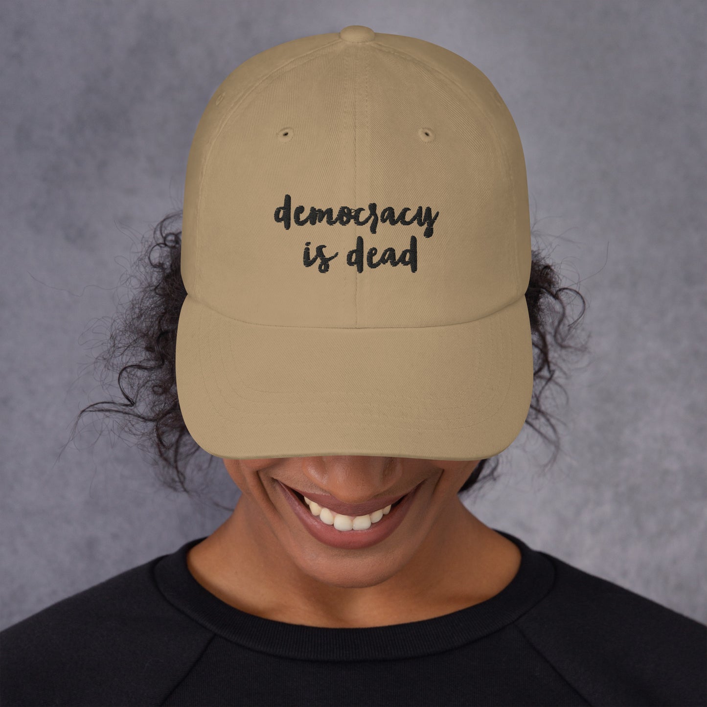 The Democracy Is Dead Embroidered Hat