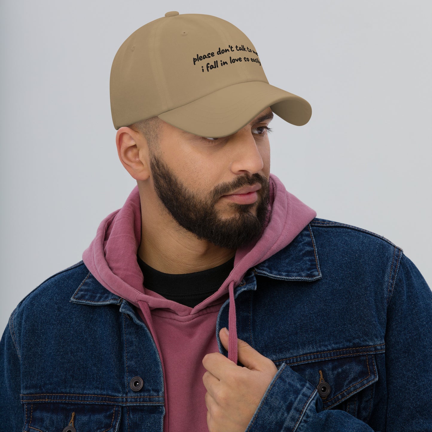 The Please Don't Talk To Me I Fall In Love So Easily Embroidered Hat