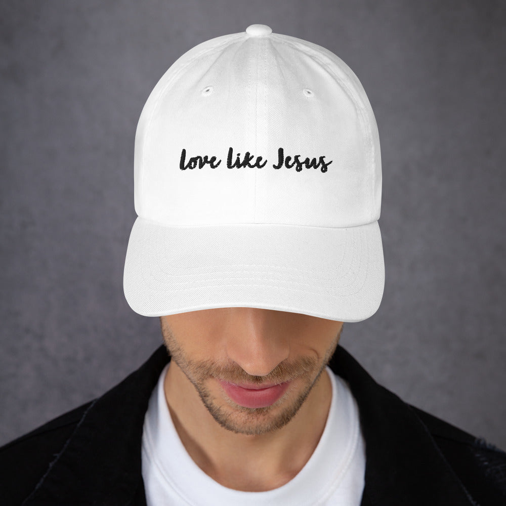 The Love Like Jesus Embroidered Hat