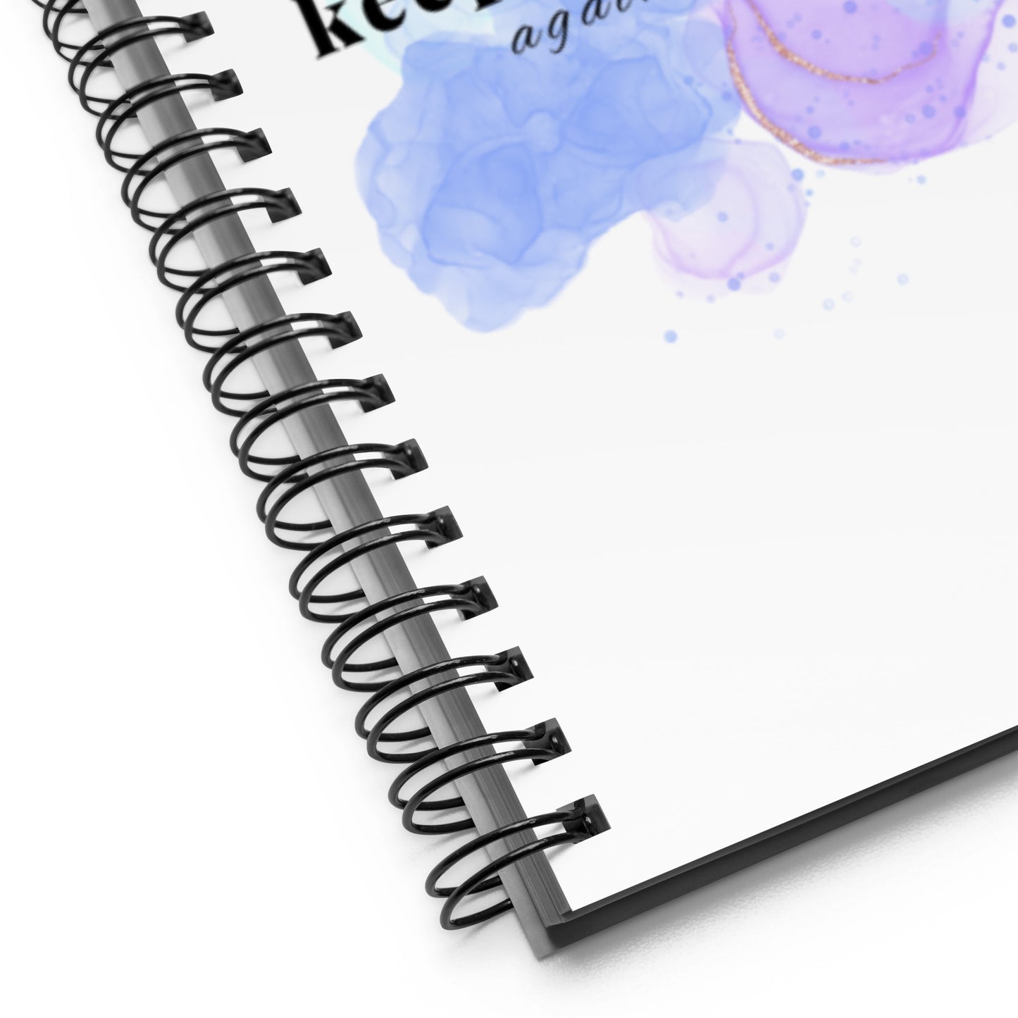 The Keep Choosing You Again And Again Spiral Notebook