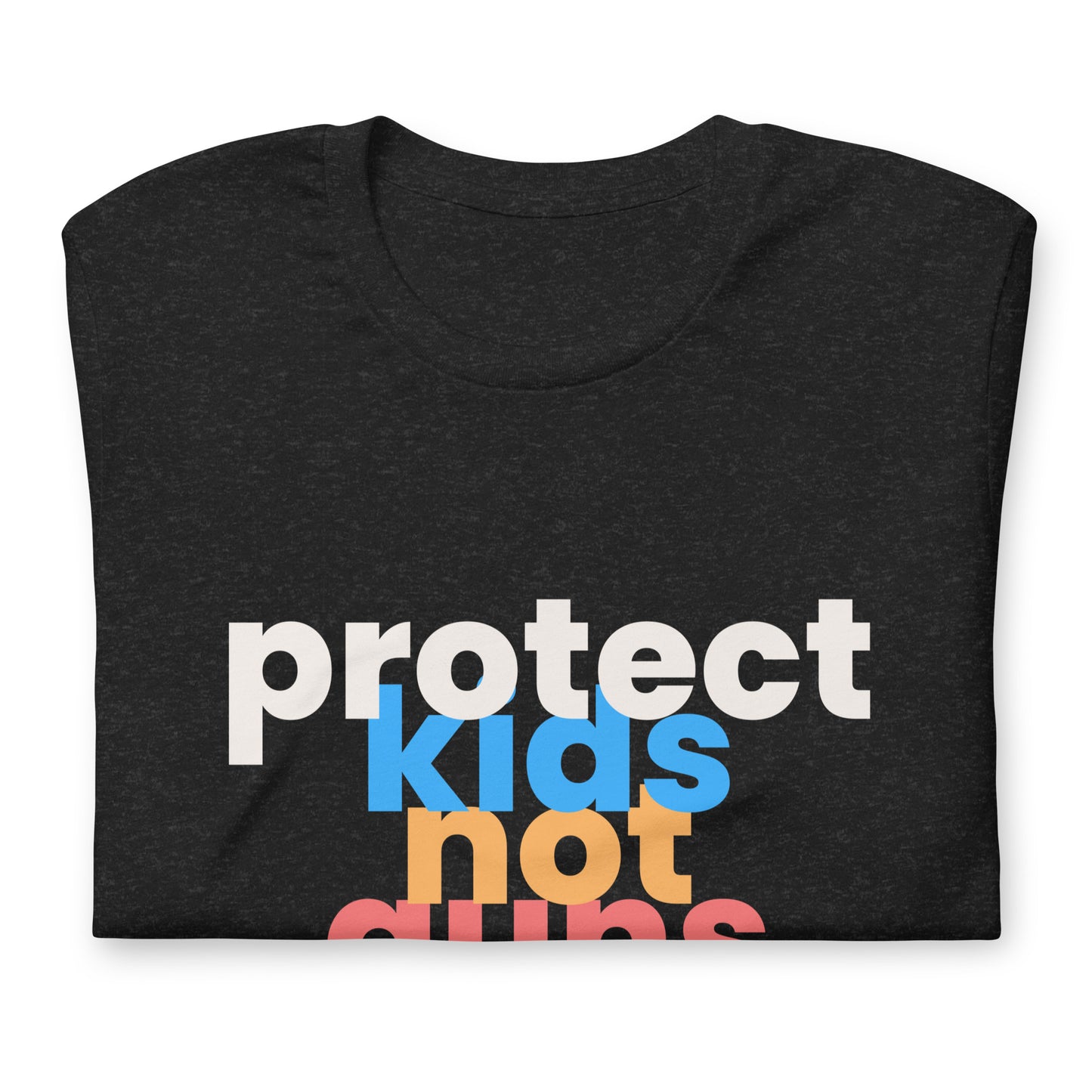 The Protect Kids Not Guns Tee, Charity Donation