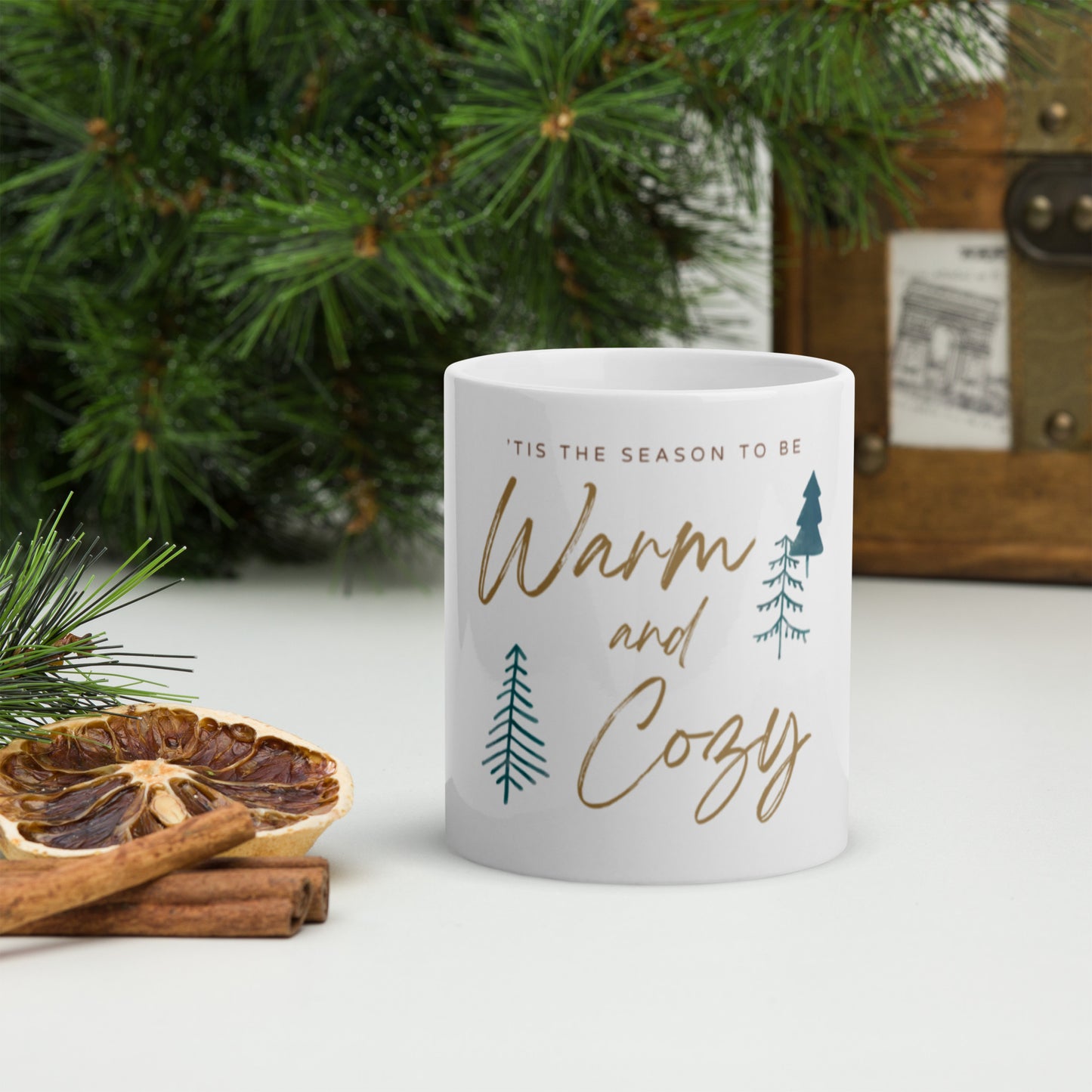 The Tis The Season To Be Warm & Cozy Mug