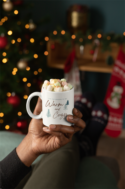 The Tis The Season To Be Warm & Cozy Mug